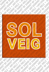 ART-DOMINO® BY SABINE WELZ SOLVEIG - Aimant avec le nom  SOLVEIG