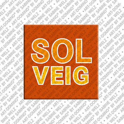 ART-DOMINO® BY SABINE WELZ SOLVEIG - Aimant avec le nom  SOLVEIG