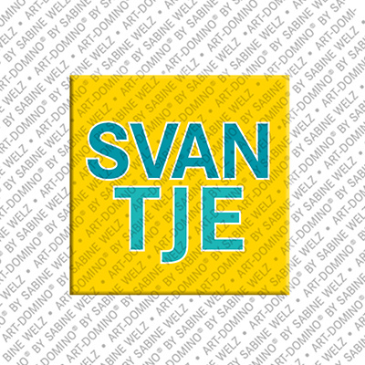 MAGNET-STORIES SVANTJE - Aimant avec le nom  SVANTJE