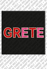 ART-DOMINO® BY SABINE WELZ GRETE - Magnet mit dem Vornamen GRETE