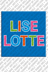 MAGNET-STORIES LISELOTTE - Magnet mit dem Vornamen LISELOTTE