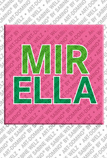 MAGNET-STORIES MIRELLA - Magnet with the name MIRELLA