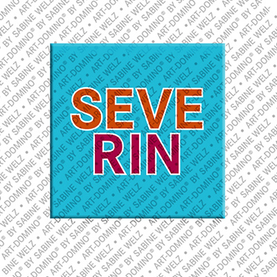 MAGNET-STORIES SEVERIN - Magnet with the name SEVERIN