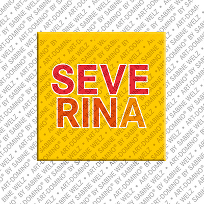 MAGNET-STORIES SEVERINA - Magnet mit dem Vornamen SEVERINA