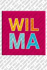 ART-DOMINO® BY SABINE WELZ WILMA - Magnet with the name WILMA