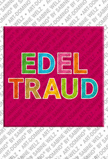 MAGNET-STORIES EDELTRAUD - Magnet mit dem Vornamen EDELTRAUD