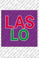 ART-DOMINO® BY SABINE WELZ LASLO - Magnet with the name LASLO
