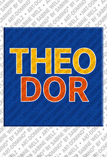 MAGNET-STORIES THEODOR - Magnet with the name THEODOR
