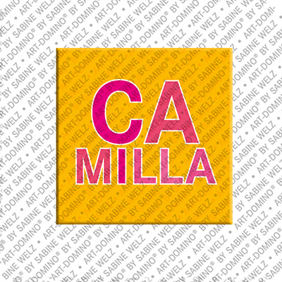 ART-DOMINO® BY SABINE WELZ CAMILLA - Magnet with the name CAMILLA
