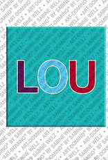ART-DOMINO® BY SABINE WELZ LOU - Magnet with the name LOU