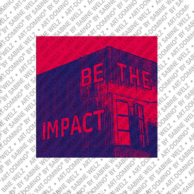 ART-DOMINO® BY SABINE WELZ Singapur – Be the Impact