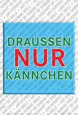 MAGNET-STORIES DRAUSSEN NUR KÄNNCHEN - Aimant DRAUSSEN NUR KÄNNCHEN