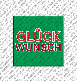 MAGNET-STORIES Magnet - GLÜCKWUNSCH