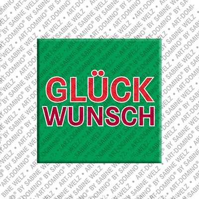 MAGNET-STORIES GLÜCKWUNSCH - Aimant GLÜCKWUNSCH