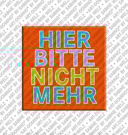 MAGNET-STORIES Aimant - HIER BITTE NICHT MEHR