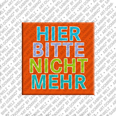 MAGNET-STORIES HIER BITTE NICHT MEHR - Magnet HIER BITTE NICHT MEHR