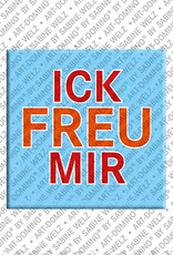 MAGNET-STORIES ICK FREU MIR - Aimant ICK FREU MIR