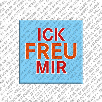 MAGNET-STORIES ICK FREU MIR - Aimant ICK FREU MIR