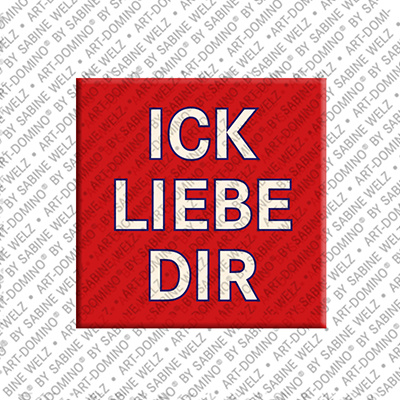 MAGNET-STORIES ICK LIEBE DIR - Magnet ICK LIEBE DIR