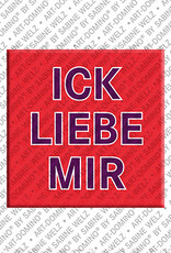 MAGNET-STORIES ICK LIEBE MIR - Magnet ICK LIEBE MIR
