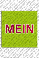 MAGNET-STORIES Mein - Magnet mit Text MEIN - 2