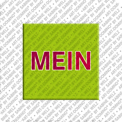 MAGNET-STORIES Mein - Magnet mit Text MEIN - 2