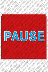 MAGNET-STORIES PAUSE - Aimant PAUSE