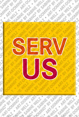MAGNET-STORIES SERVUS - Magnet SERVUS