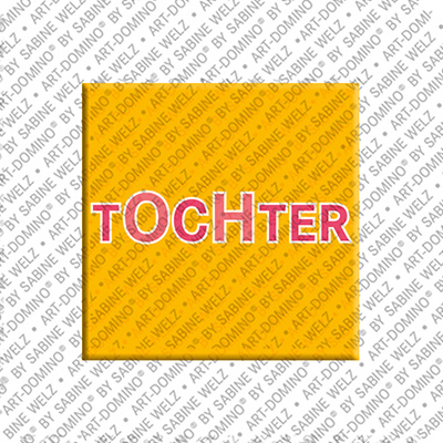 MAGNET-STORIES TOCHTER - Magnet TOCHTER