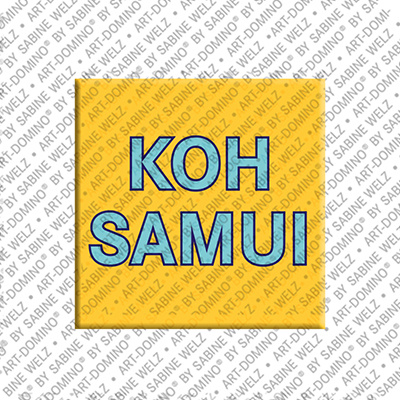 ART-DOMINO® BY SABINE WELZ Koh Samui - Lettrage