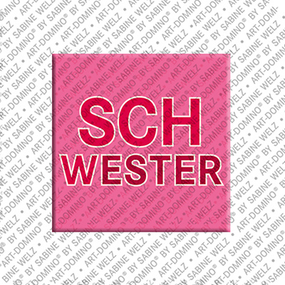 MAGNET-STORIES Schwester - Magnet Schwester
