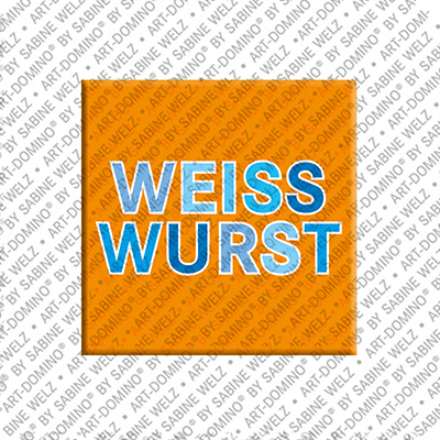 ART-DOMINO® BY SABINE WELZ Weisswurst – Magnet mit Weisswurst