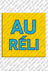 ART-DOMINO® BY SABINE WELZ AURÉLI - Magnet with the name AURÉLI