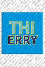 MAGNET-STORIES THIERRY - Aimant avec le nom  THIERRY