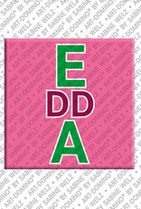 ART-DOMINO® BY SABINE WELZ EDDA - Aimant avec le nom  EDDA