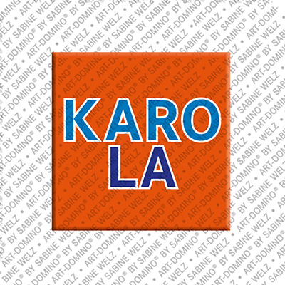 MAGNET-STORIES KAROLA - Aimant avec le nom  KAROLA