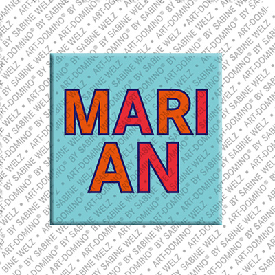 ART-DOMINO® BY SABINE WELZ MARIAN - Magnet mit dem Vornamen MARIAN
