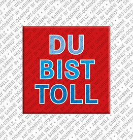 MAGNET-STORIES Magnet - DU BIST TOLL