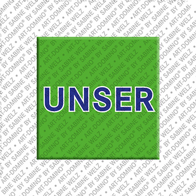 MAGNET-STORIES UNSER - Magnet UNSER