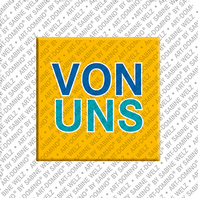 MAGNET-STORIES  VON UNS - Magnet  VON UNS