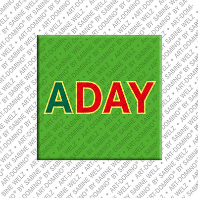 ART-DOMINO® BY SABINE WELZ ADAY - Aimant avec le nom  ADAY