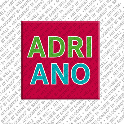 ART-DOMINO® BY SABINE WELZ ADRIANO - Aimant avec le nom  ADRIANO