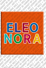 ART-DOMINO® BY SABINE WELZ ELEONORA - Magnet mit dem Vornamen ELEONORA