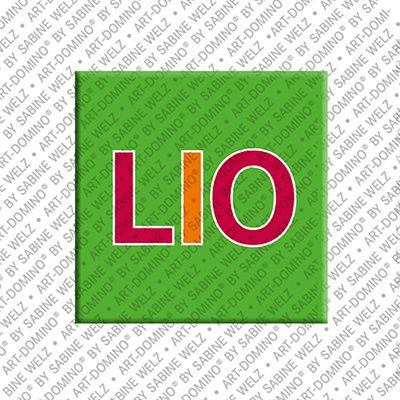 ART-DOMINO® BY SABINE WELZ LIO - Magnet with the name LIO