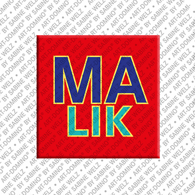 ART-DOMINO® BY SABINE WELZ MALIK - Magnet with the name MALIK