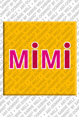 ART-DOMINO® BY SABINE WELZ MIMI - Magnet with the name MIMI