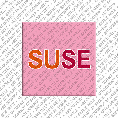 ART-DOMINO® BY SABINE WELZ SUSE - Magnet mit dem Vornamen SUSE