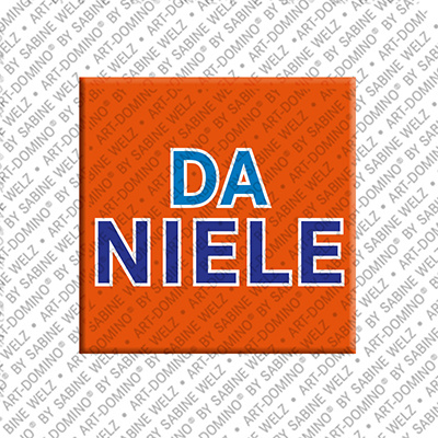 ART-DOMINO® BY SABINE WELZ DANIELE - Magnet with the name DANIELE