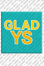 ART-DOMINO® BY SABINE WELZ GLADYS - Magnet mit dem Vornamen GLADYS