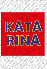 MAGNET-STORIES KATARINA - Magnet with the name KATARINA